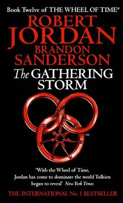 The Gathering Storm - The Wheel of Time Book 12 (Paperback)