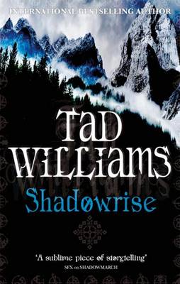 Shadowrise - Shadowmarch Quartet Book 3 (Paperback)
