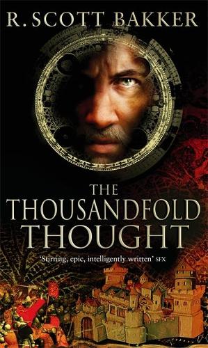 The Thousandfold Thought: Book 3 of the Prince of Nothing - Prince of Nothing (Paperback)