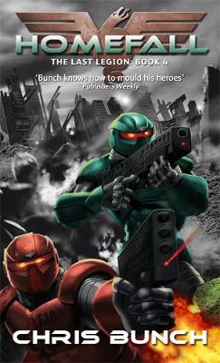 Homefall: The Last Legion Book 4 - Last Legion (Paperback)