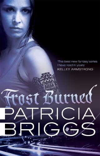 Frost Burned: Mercy Thompson: Book 7 - Mercy Thompson (Paperback)