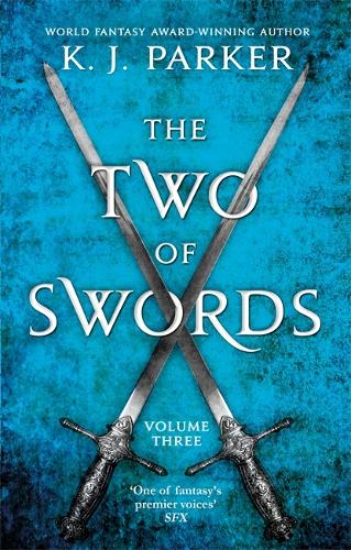 The Two of Swords: Volume Three - Two of Swords (Paperback)