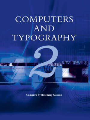 Computers and Typography: v. 2 (Hardback)