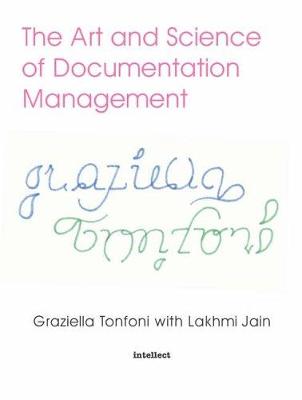 The Art and Science of Documentation Management (Paperback)