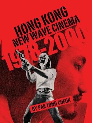 Hong Kong New Wave Cinema (1978-2000) (Paperback)