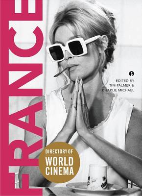 Directory of World Cinema: France - Directory of World Cinema (Paperback)