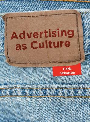 Advertising as Culture (Paperback)