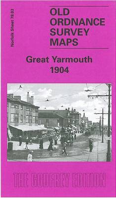 Great Yarmouth 1904: Norfolk Sheet 78.03 - Old O.S. Maps of Norfolk (Sheet map, folded)
