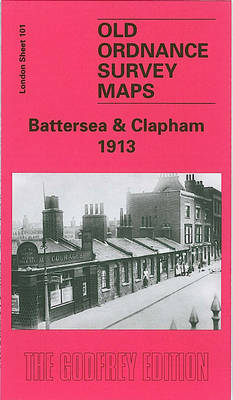 Battersea and Clapham 1913: London Sheet 101.3 - Old O.S. Maps of London (Sheet map, folded)
