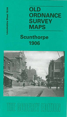Scunthorpe 1906: Lincolnshire Sheet 018.04 - Old Ordnance Survey Maps of Lincolnshire (Sheet map, folded)