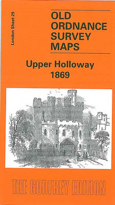 Upper Holloway 1869: London Sheet 029.1 - Old Ordnance Survey Maps of London (Sheet map, folded)