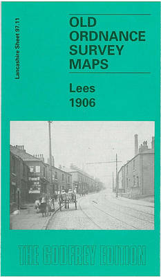 Lees 1906: Lancashire Sheet 97.11 - Old O.S. Maps of Lancashire (Sheet map, folded)