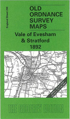 Vale of Evesham and Stratford 1892: One Inch Map 200 - Old Ordnance Survey Maps of England & Wales (Sheet map, folded)