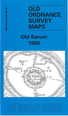 Old Sarum 1900: Wiltshire Sheet 66.07 - Old O.S. Maps of Wiltshire (Sheet map, folded)