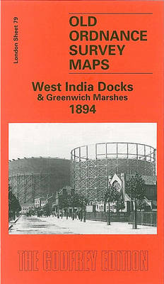 West India Docks and Greenwich Marshes 1894: London Sheet 079.2 - Old O.S. Maps of London (Sheet map, folded)