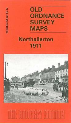 Northallerton 1911: Yorkshire Sheet 56.13 - Old O.S. Maps of Yorkshire (Sheet map, folded)