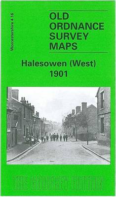 Halesowen (West) 1901: Worcestershire Sheet 4.16 - Old Ordnance Survey Maps of Worcestershire (Sheet map, folded)