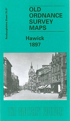 Hawick 1897: Roxburghshire Sheet 25.07 - Old Ordnance Survey Maps of Roxburghshire (Sheet map, folded)