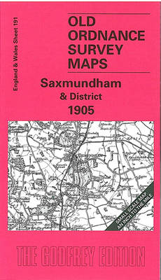 Saxmundham and District 1905: One Inch Map 191 - Old Ordnance Survey Maps of England & Wales (Sheet map, folded)
