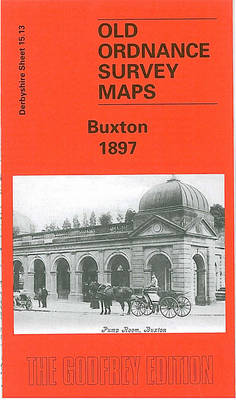 Buxton 1897: Derbyshire Sheet 15.13 - Old O.S. Maps of Derbyshire (Sheet map, folded)