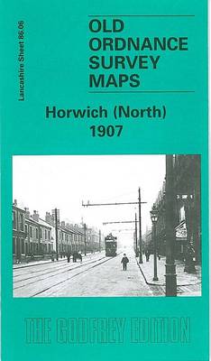 Horwich (North) 1907: Lancashire Sheet 86.06 - Old O.S. Maps of Lancashire (Sheet map, folded)