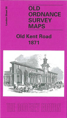 Old Kent Road 1871: London Sheet 090.1 - Old O.S. Maps of London (Sheet map, folded)