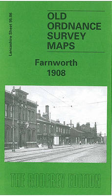 Farnworth 1908: Lancashire Sheet 95.06 - Old O.S. Maps of Lancashire (Sheet map, folded)