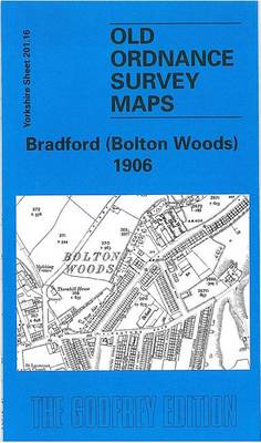 Bradford (Bolton Woods) 1906: Yorkshire Sheet 201.16 - Old O.S. Maps of Yorkshire (Sheet map, folded)