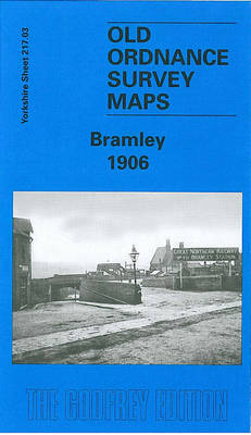 Bramley 1906: Yorkshire Sheet 217.03a - Old O.S. Maps of Yorkshire (Sheet map, folded)
