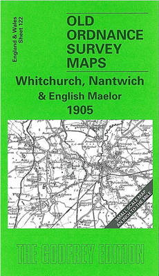 Whitchurch, Nantwich and English Maelor 1905: One Inch Sheet 122 - Old O.S. Maps of England and Wales (Sheet map, folded)