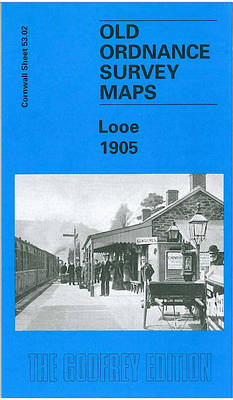 Looe 1905: Cornwall Sheet 53.02 - Old O.S. Maps of Cornwall (Sheet map)