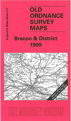 Brecon and District 1909: One Inch Map 213 - Old O.S. Maps of England and Wales (Sheet map, folded)