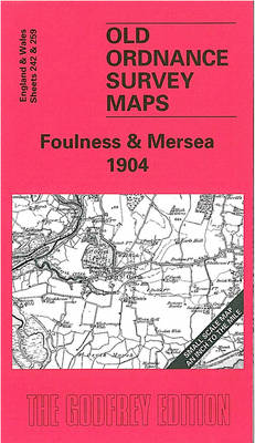 Foulness and Mersea 1904: One Inch Map 242 - Old O.S. Maps of England and Wales (Sheet map, folded)
