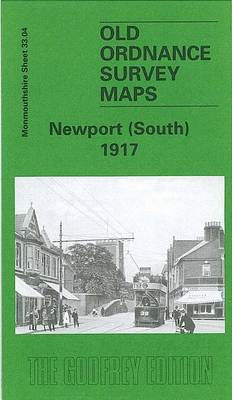 Newport (South) 1917: Monmouthshire Sheet 33.04 - Old O.S. Maps of Monmouthshire (Sheet map, folded)