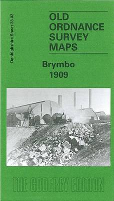 Brymbo 1909: Denbighshire Sheet 28.02 - Old O.S. Maps of Denbighshire (Sheet map, folded)