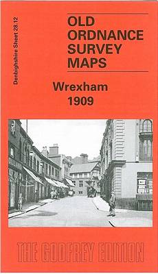 Wrexham 1909: Denbighshire Sheet 28.12 - Old O.S. Maps of Denbighshire (Sheet map, folded)