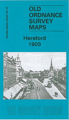 Hereford 1903: Herefordshire Sheet 33.16 - Old O.S. Maps of Herefordshire (Sheet map, folded)