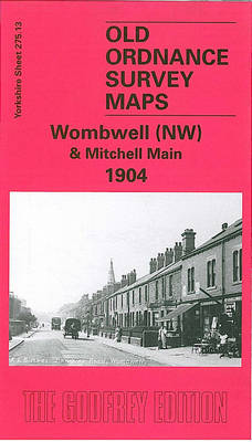 Wombwell (NW) and Mitchell Main 1904: Yorkshire Sheet 275.13 - Old O.S. Maps of Yorkshire (Sheet map, folded)