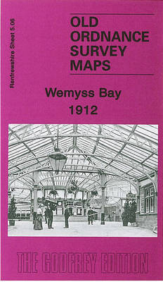 Wemyss Bay 1912: Renfrewshire Sheet 5.06 - Old Ordnance Survey Maps of Renfrewshire (Sheet map, folded)