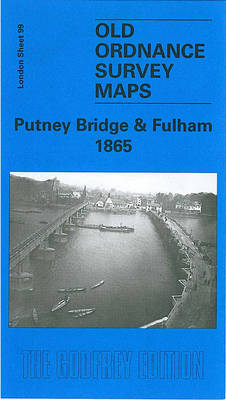 Putney Bridge and Fulham 1865: London Sheet 099.1 - Old O.S. Maps of London (Sheet map, folded)