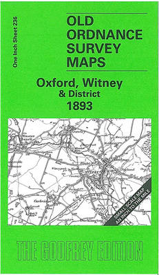 Oxford, Witney and District 1893: One Inch Map 236 - Old Ordnance Survey Maps of England & Wales (Sheet map, folded)