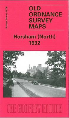 Horsham (North) 1932: Sussex Sheet 13.08 - Old Ordnance Survey Maps of Sussex (Sheet map, folded)