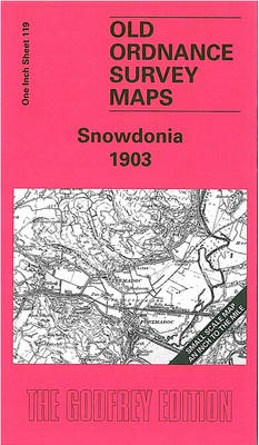 Snowdonia 1903: One Inch Sheet 119 - Old Ordnance Survey Maps - Inch to the Mile No. 119 (Sheet map, folded)