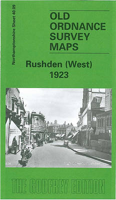 Rushden West 1923: Northamptonshire Sheet 40.09 - Old Ordnance Survey Maps of Northamptonshire (Sheet map, folded)