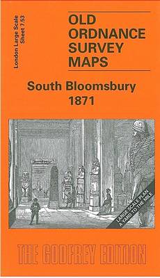 South Bloomsbury 1871: London Large Scale 07.53 - Old Ordnance Survey Maps of London Large Yard to the Mile (Sheet map, folded)