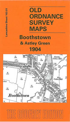 Boothstown and Astley Green 1904: Lancashire Sheet 103.01 - Old O.S. Maps of Lancashire (Sheet map, folded)