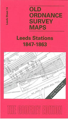Leeds Stations 1847-1863: Leeds Sheet 14 - Old O.S. Maps of Leeds (Sheet map, folded)