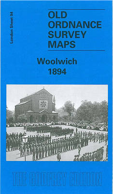 Woolwich 1894: London Sheet 094.2 - Old Ordnance Survey Maps of London (Sheet map, folded)