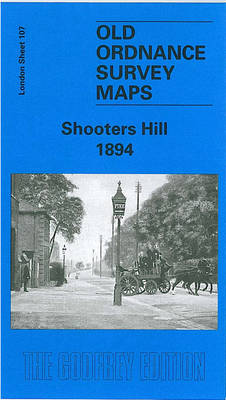 Shooters Hill 1894: London Sheet 107.2 - Old Ordnance Survey Maps of London (Sheet map, folded)