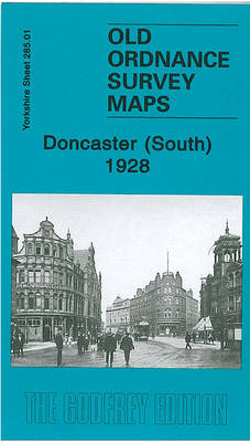 Doncaster (South) 1928: Yorkshire Sheet 285.01b - Old Ordnance Survey Maps of Yorkshire (Sheet map, folded)